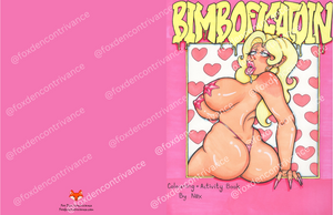 Bimbofication: A Fetish & Queer-Themed Adult Coloring Book